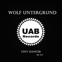 Wolf Untergrund - Tiny Dancer