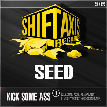 Seed - Kick Some Ass