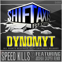 Dynomyt - Speed Kills EP