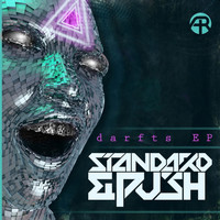 Standard&Push - Darfts EP