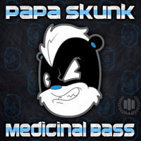 Papa Skunk - Medicinal Bass