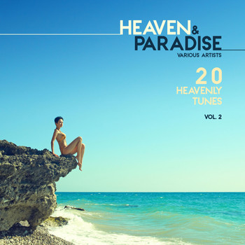 Various Artists - Heaven & Paradise, Vol. 2 (20 Heavenly Tunes)
