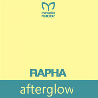 Rapha - Afterglow (Original Mix)