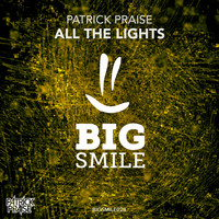 Patrick Praise - All the Lights