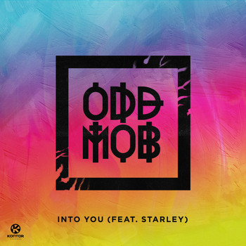 Odd Mob feat. Starley - Into You
