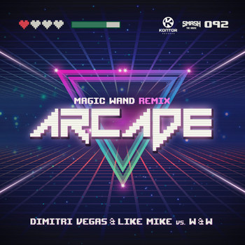 Dimitri Vegas & Like Mike vs. W&W - Arcade (Magic Wand Remix)