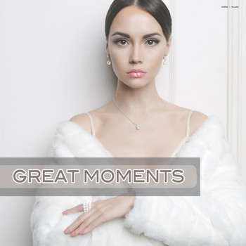 Various Artists - Great Moments