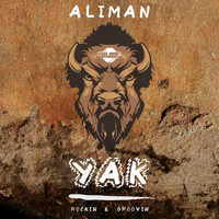 Aliman - Yak / Rockin' & Groovin'