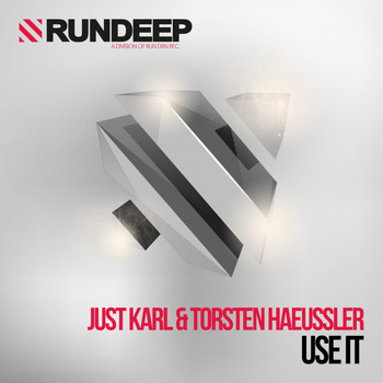 Just Karl & Torsten Haeussler - Use It