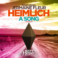 Heimlich feat. Jermaine Fleur - A Song (Remixes)