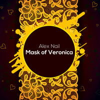 Alex Nail - Mask of Veronica