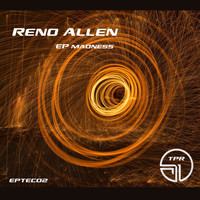 Reno Allen - EP Madness