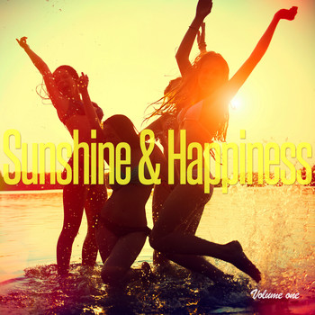 Various Artists - Sunshine & Happiness, Vol. 1 (Happy Sunny Chillout Tunes)
