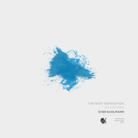 Sven Kuhlmann - The Next Generation (DJ Edition)