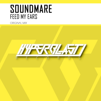 Soundmare - Feed My Ears