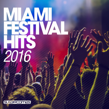 Various Artists - Miami Festival Hits 2016