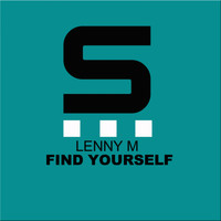 Lenny M - Find Yourself