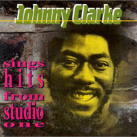 Johnny Clarke - Sings Hits from Studio One