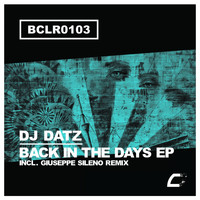 Dj Datz - Back In The Days EP