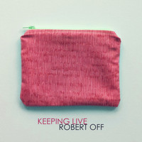 Robert Off - Keeping Live
