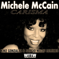 Michele McCain - Carisma (Remixes, Pt. 1)