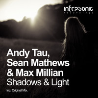 Andy Tau, Sean Mathews & Max Millian - Shadows & Light