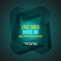 Eric Sneo - Move On (Paco Osuna Edit)