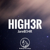 JareB34R - High3r