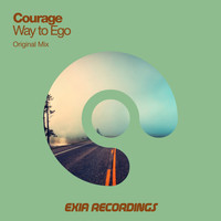 Courage - Way To Ego