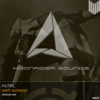 Nutril - Dirty Business