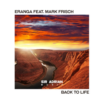 Eranga feat. Mark Frisch - Back To Life