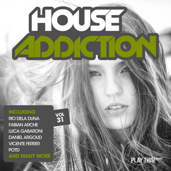 Various Artists - House Addiction Vol. 31