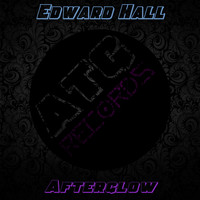 Edward Hall - Afterglow