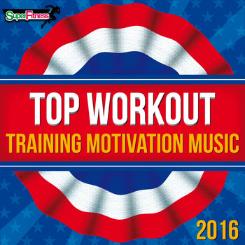 Various Artists - Top Workout: Training Motivation Music 2016