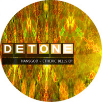 Hansgod - Etheric Bells EP