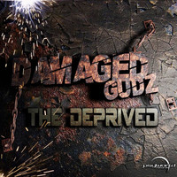 Damaged Gudz - The Deprived