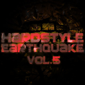 Various Artists - Hardstyle Earthquake, Vol. 5