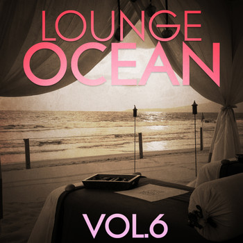 Various Artists - Lounge Ocean, Vol. 6