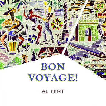 Al Hirt - Bon Voyage