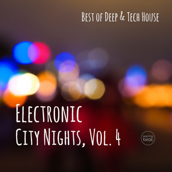 Various Artists - Electronic City Nights, Vol. 4 (Best of Deep & Tech House)