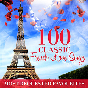 Various Artists - 100 French Love Songs