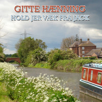 Gitte Haenning - Hold Jer Væk Fra Jack