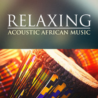 The Relaxing Folk Lifestyle Band - Relaxing Acoustic African Music
