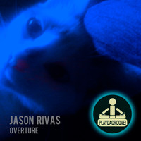 Jason Rivas - Overture