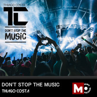 Thiago Costa - Don't Stop the Music