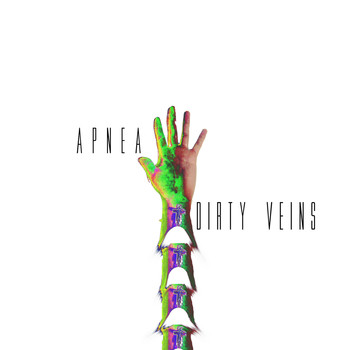 Apnea - Dirty Veins