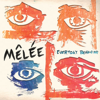 Melee - Everyday Behavior