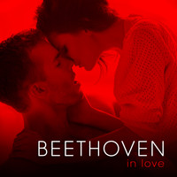 Various Artists & Ludwig van Beethoven - Beethoven in Love