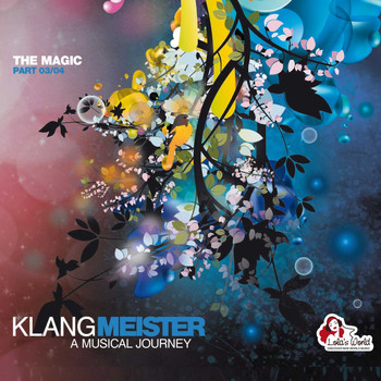 Various Artists - Klangmeister - A Musical Journey (The Magic Part 03/04)