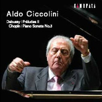 Aldo Ciccolini - Debussy: Préludes, Livre II - Chopin: Piano Sonata No. 3